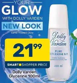 Pick n Pay Hypermarket Dolly Varden Glycerine offer