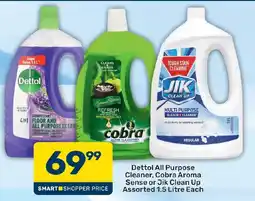 Pick n Pay Hypermarket Dettol All Purpose Cleaner, Cobra Aroma Sense or Jik Clean Up Assorted offer
