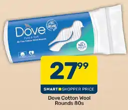 Pick n Pay Hypermarket Dove Cotton Wool Rounds offer