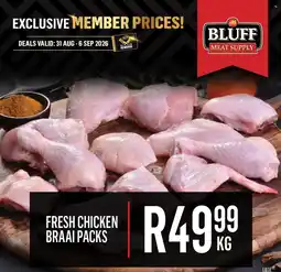 Bluff Meat Supply Fresh Chicken Braai Packs offer