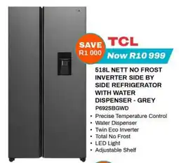 Expert TCL 518L NETT NO FROST INVERTER SIDE BY SIDE REFRIGERATOR WITH WATER DISPENSER - GREY offer