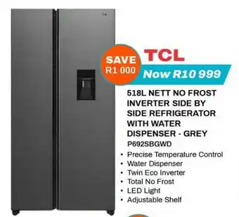 TCL 518L NETT NO FROST INVERTER SIDE BY SIDE REFRIGERATOR WITH WATER DISPENSER - GREY