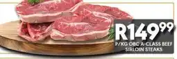 OBC Meat & Chicken OBC A-CLASS BEEF SIRLOIN STEAKS offer