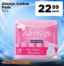 Check Star Always Cotton Pads offer