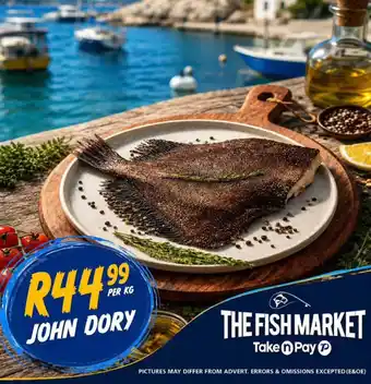 Take 'n Pay John Dory offer