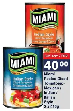 President Hyper Miami Peeled Diced Tomatoes offer