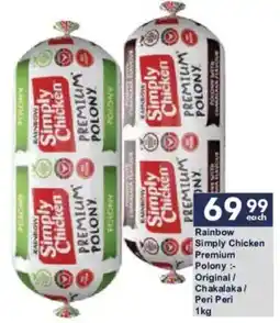 President Hyper Rainbow Simply Chicken Premium Polony offer