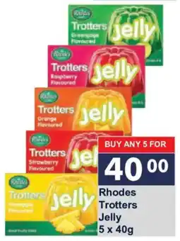 President Hyper Rhodes Trotters Jelly offer