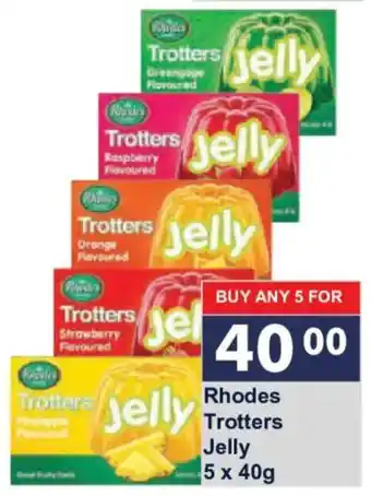 President Hyper Rhodes Trotters Jelly offer