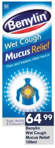 President Hyper Benylin Wet Cough Mucus Relief offer