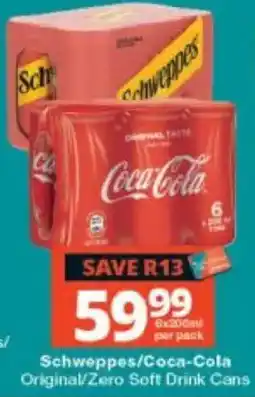 Checkers Schweppes/Coca-Cola Original/Zero Soft Drink Cans offer