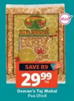 Checkers Osman's Taj Mahal Pea Dholl offer