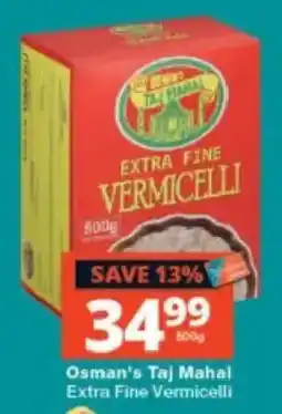 Checkers Osman's Taj Mahal Extra Fine Vermicelli offer
