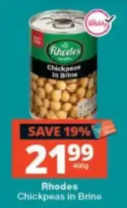 Checkers Rhodes Chickpeas in Brine offer