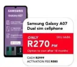 Astra Furnishers Samsung Galaxy A07 Dual sim cellphone offer