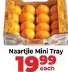 Food Lover's Market Mini - naartjie tray offer