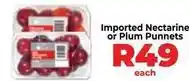 Food Lover's Market Imported nectarine or plum punnets offer