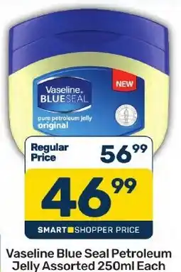 Pick n Pay Hypermarket Vaseline Blue Seal Petroleum Jelly Assorted offer