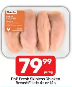 Pick n Pay Hypermarket PnP Fresh Skinless Chicken Breast Fillets offer