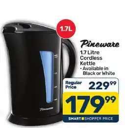 Pick n Pay Hypermarket Pineware 1.7 Litre Cordless Kettle offer
