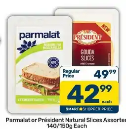 Pick n Pay Hypermarket Parmalat or Président Natural Slices Assorted offer