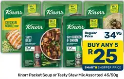 Pick n Pay Hypermarket Knorr Packet Soup or Tasty Stew Mix Assorted offer