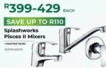 Splashworks Pisces II Mixers Assorted