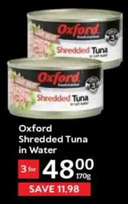 Oxford Freshmarket Oxford Shredded Tuna in Water offer