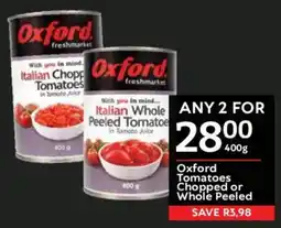 Oxford Freshmarket Oxford Italian Chopped Tomatoes in Tomato Juice offer