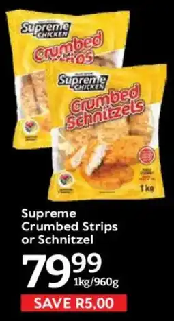 Oxford Freshmarket Supreme Crumbed Strips or Schnitzel offer