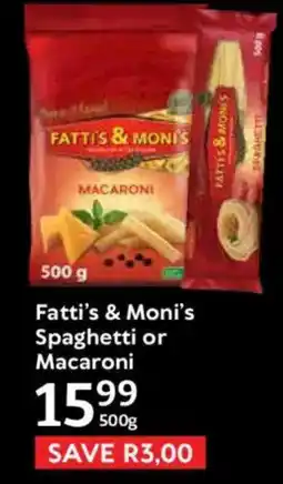 Oxford Freshmarket Fatti's & Moni's Spaghetti or Macaroni offer