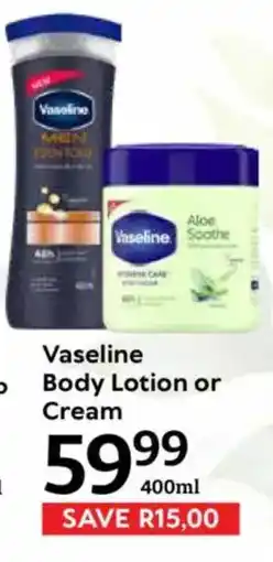 Oxford Freshmarket Vaseline Body Lotion or Cream offer