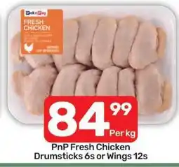 Pick n Pay PnP Fresh Chicken Drumsticks 6s or Wings 12s offer
