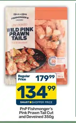 Pick n Pay PnP Fishmonger's Pink Prawn Tail Cut and Deveined 350g offer