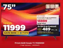 HiFi Corp 75-inch QLED Google TV-75Q6600H offer