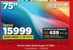 HiFi Corp 75-inch 144Hz QLED Google TV 75P8L offer