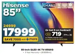 HiFi Corp Hisense 85-inch QLED 4K TV-85Q6Q offer