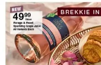 Checkers Forage & Feast Sparkling Grape Juice All Variants offer