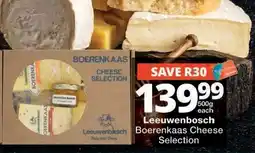 Checkers Leeuwenbosch Boerenkaas Cheese Selection offer