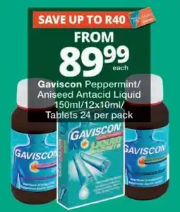 Checkers Gaviscon Peppermint/Aniseed Antacid Liquid offer