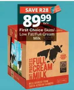 Checkers First Choice Skim/Low Fat/Full Cream Milk offer
