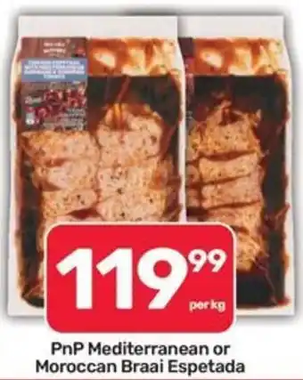 PnP Mediterranean or Moroccan Braai Espetada