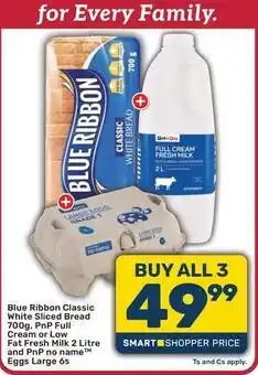 Pick n Pay Hypermarket Blue ribbon - white sliced bread, full cream fresh milk, eggs offer