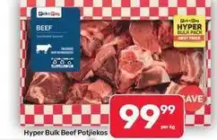 Pick n Pay Hypermarket Pick n pay - hyper bulk beef potjiekos offer