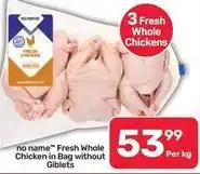 Pick n Pay Hypermarket Fresh whole chicken offer