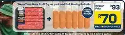 Pick n Pay Game time wors 6 x 120g per pack and pnp hotdog rolls 6s offer
