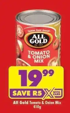 Shoprite All Gold Tomato & Onion Mix-410g offer