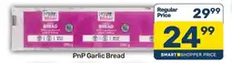 Pick n Pay PnP Garlic Bread offer