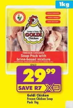 Shoprite Goldi Chicken Frozen Chicken Soup Pack 1kg offer