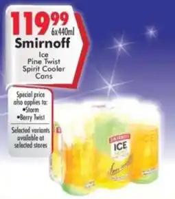Prestons Smirnoff Ice Pine Twist Spirit Cooler Cans offer
